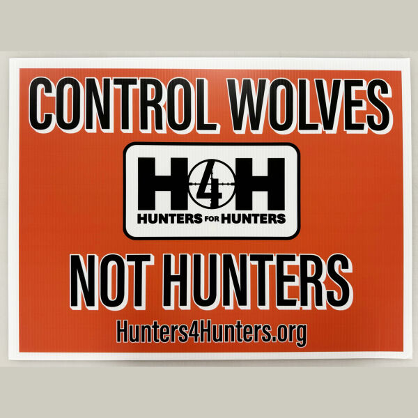 24" w x 18" Hunters 4 Hunters Corrugated Yard Sign with H-Stake Thumbnail